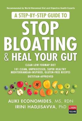 Cover of A Step-By-Step Guide to Stop Bloating & Heal Your Gut