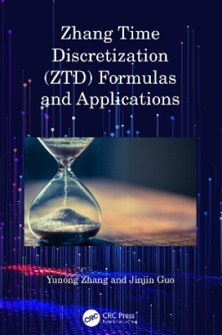 Cover of Zhang Time Discretization (ZTD) Formulas and Applications