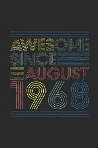 Cover of Awesome Since August 1968