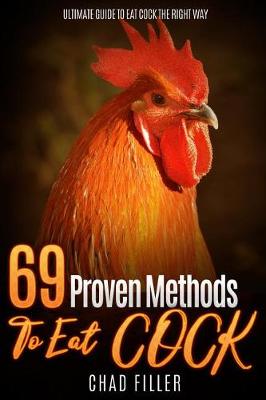 Book cover for 69 Proven Methods to Eat Cock