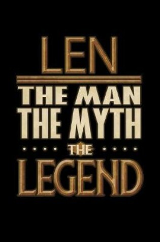 Cover of Len The Man The Myth The Legend