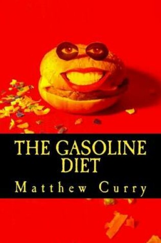 Cover of The Gasoline Diet