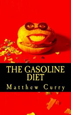 Book cover for The Gasoline Diet