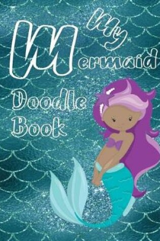Cover of My Mermaid Doodle Book