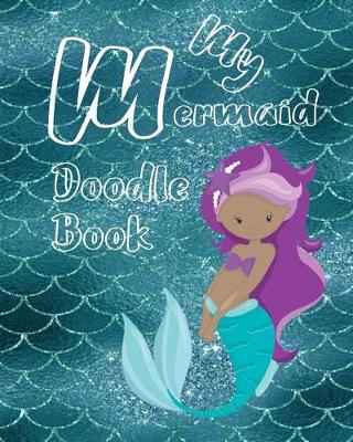 Book cover for My Mermaid Doodle Book