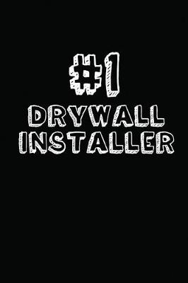 Book cover for #1 Drywall Installer