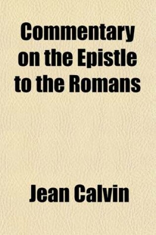 Cover of Commentary of the Epistle to the Romans