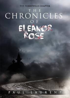 Book cover for The Chronicles of Eleanor Rose -- Smc