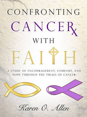 Cover of Confronting Cancer with Faith