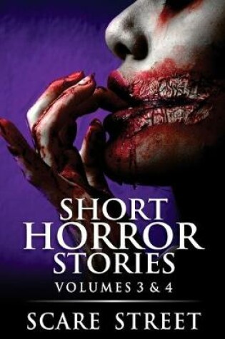 Cover of Short Horror Stories Volumes 3 & 4