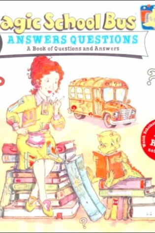 Cover of Magic School Bus Answers Questions