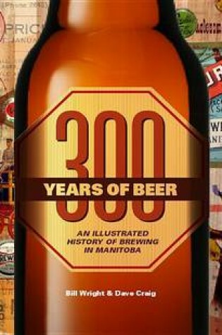 Cover of 300 Years of Beer