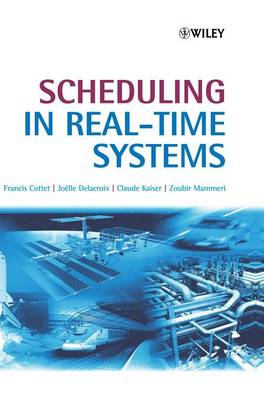 Book cover for Scheduling in Real-Time Systems