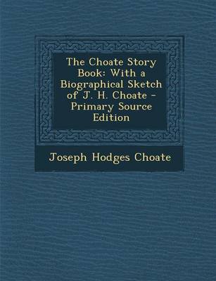 Book cover for The Choate Story Book