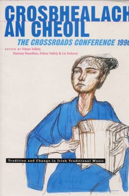 Cover of Crosbhealach an Cheoil - the Crossroads Conference, 1996