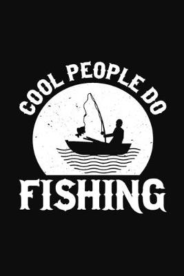 Book cover for Cool People Do Fishing