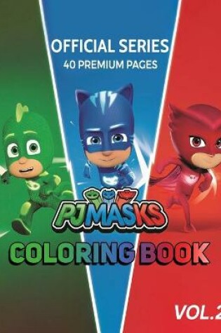 Cover of PJ Masks Coloring Book Vol2