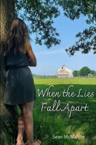 Cover of When the Lies Fall Apart