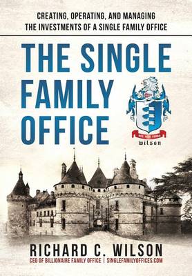 Book cover for The Single Family Office