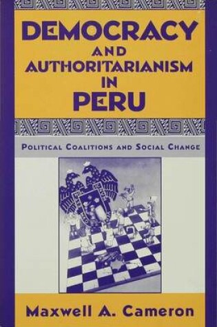 Cover of Democracy and Authoritarianism in Peru