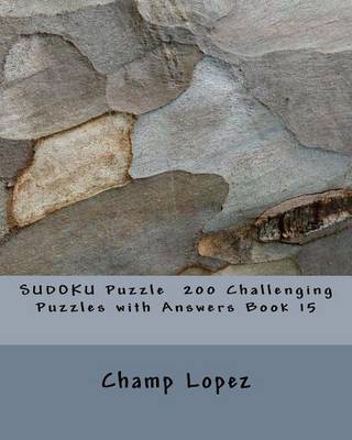 Book cover for SUDOKU Puzzle 200 Challenging Puzzles with Answers Book 15