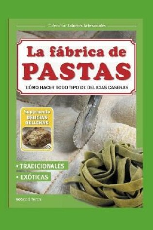 Cover of La Fábrica de Pastas