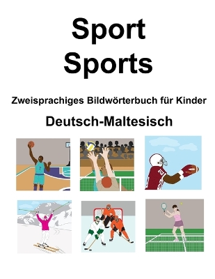 Book cover for Deutsch-Maltesisch Sport / Sports Zweisprachiges Bildwörterbuch für Kinder