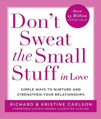 Book cover for Don't Sweat the Small Stuff in Love