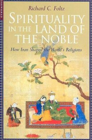 Cover of Spirituality in the Land of the Noble