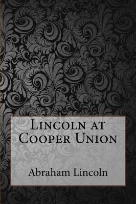 Book cover for Lincoln at Cooper Union