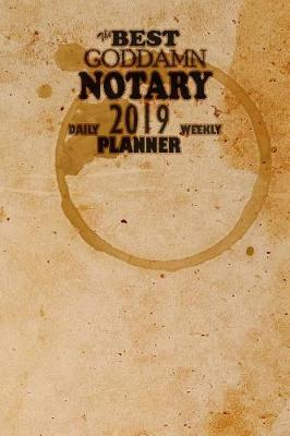 Book cover for The Best Goddamn Notary Planner