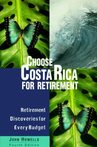 Cover of Choose Costa Rica