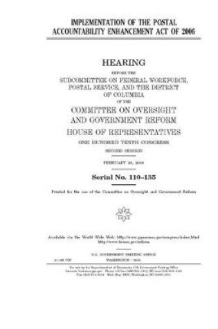 Cover of Implementation of the Postal Accountability Enhancement Act of 2006