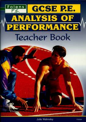 Book cover for GCSE PE Analysis of Performance: Teacher Book