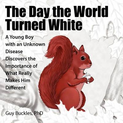 Cover of The Day the World Turned White