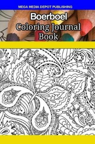 Cover of Boerboel Coloring Journal Book