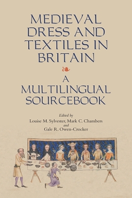 Book cover for Medieval Dress and Textiles in Britain