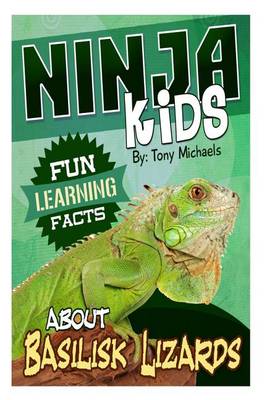 Book cover for Fun Learning Facts about Basilisk Lizards