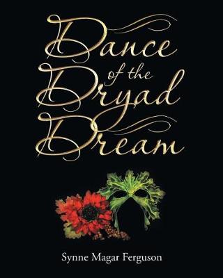 Book cover for Dance of the Dryad Dream