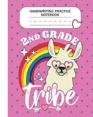 Book cover for Handwriting Practice Notebook - 2nd Grade Tribe