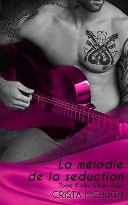 Book cover for La Melodie de La Seduction