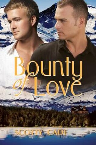 Cover of Bounty of Love