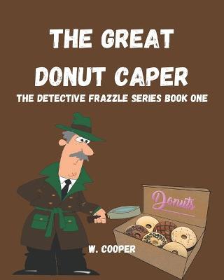 Cover of The Great Donut Caper