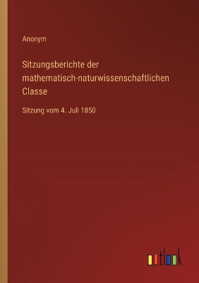 Book cover for Sitzungsberichte der mathematisch-naturwissenschaftlichen Classe