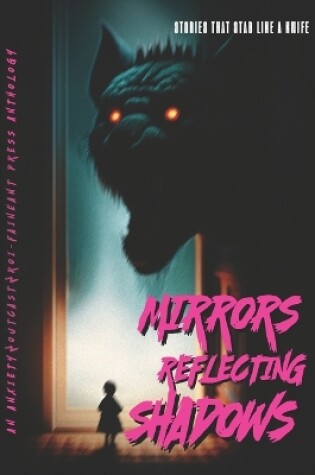 Cover of Mirrors Reflecting Shadows