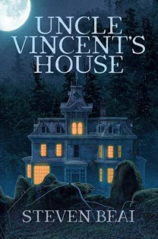 Cover of Uncle Vincent's House