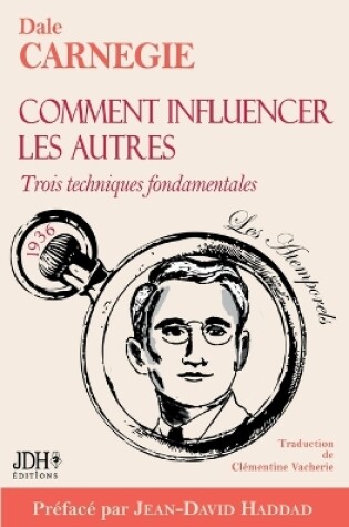 Cover of Comment influencer les autres