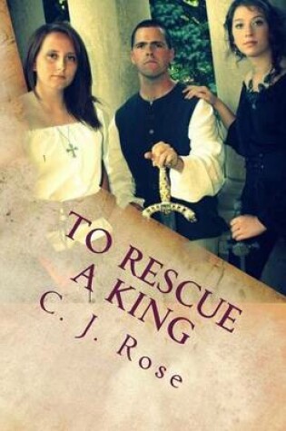 Cover of To Rescue a King