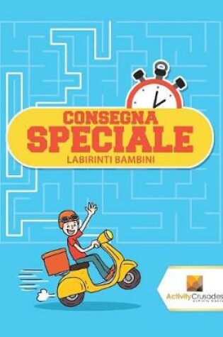 Cover of Consegna Speciale