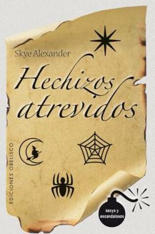 Cover of Hechizos Atrevidos/Hechizos Inocentes